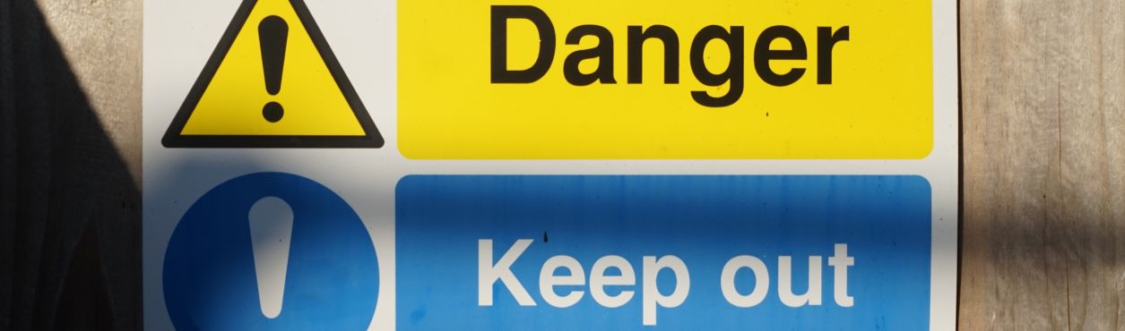 Danger Keep Out sign